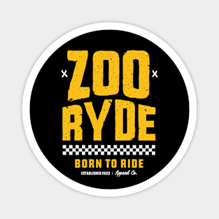 Born To Ride T-Shirt Magnet